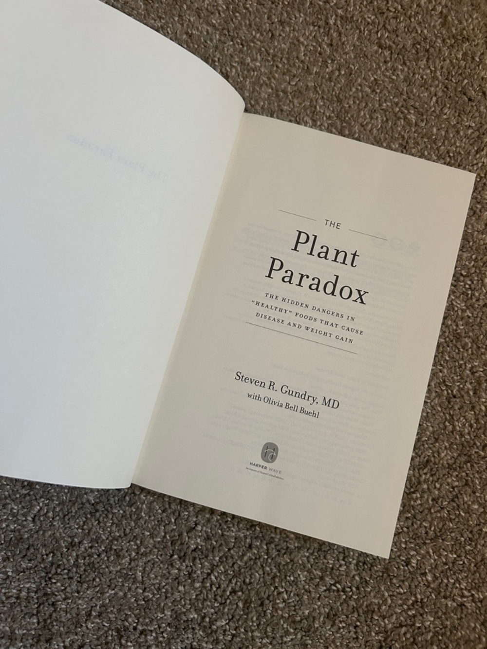 The Plant Paradox by Steven R. Gundry - White/Cream Pages
